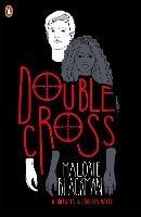 Double Cross - Malorie Blackman - cover