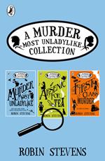 Murder Most Unladylike Collection: Books 1, 2 and 3