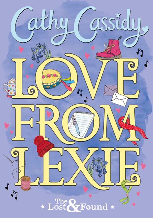 Love from Lexie (The Lost and Found) - Cathy Cassidy - ebook