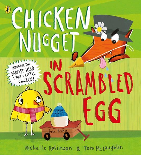 Chicken Nugget: Scrambled Egg - Mclaughlin Tom,Michelle Robinson - ebook