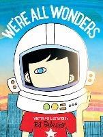 We're All Wonders - R J Palacio - cover