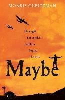 Maybe - Morris Gleitzman - cover