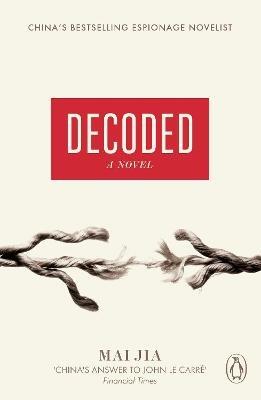 Decoded: A Novel - Mai Jia - cover