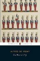 The Warrior's Life - Alfred de Vigny - cover