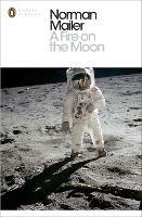 A Fire on the Moon - Norman Mailer - cover