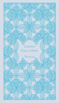Ibs Letters from a Stoic: Epistulae Morales Ad Lucilium