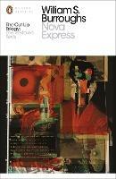 Nova Express: The Restored Text - William S. Burroughs - cover
