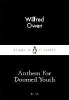 Anthem For Doomed Youth - Wilfred Owen - cover