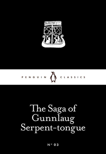 The Saga of Gunnlaug Serpent-tongue