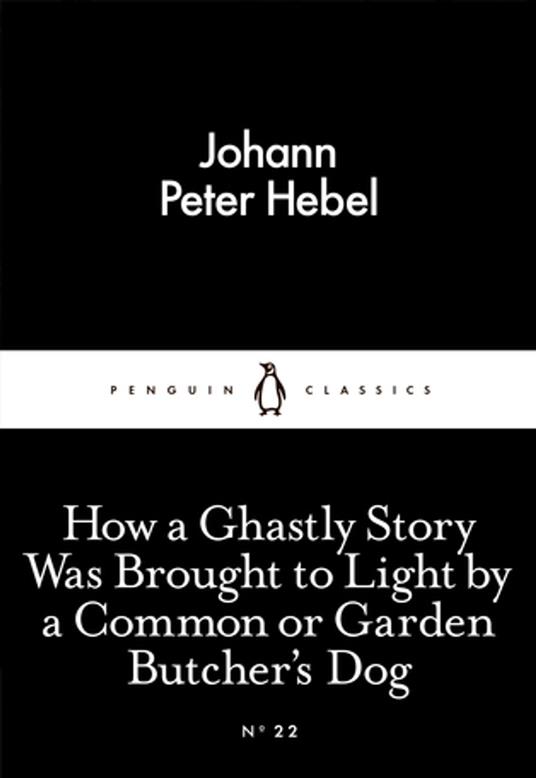 How a Ghastly Story Was Brought to Light by a Common or Garden Butcher's Dog