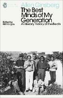 The Best Minds of My Generation: A Literary History of the Beats - Allen Ginsberg - cover