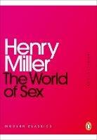 The World of Sex - Henry Miller - cover