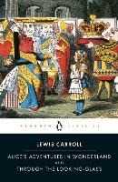 Libro in inglese Alice's Adventures in Wonderland and Through the Looking Glass Lewis Carroll