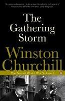 The Gathering Storm: The Second World War - Winston Churchill - cover
