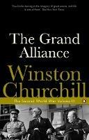 The Grand Alliance: The Second World War - Winston Churchill - cover