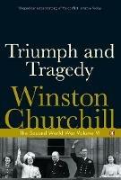 Triumph and Tragedy: The Second World War - Winston Churchill - cover