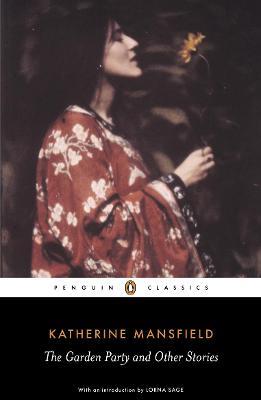 The Garden Party and Other Stories - Lorna Sage,Katherine Mansfield - cover