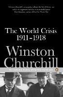 The World Crisis 1911-1918 - Winston Churchill - cover