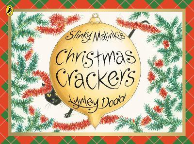 Slinky Malinki's Christmas Crackers - Lynley Dodd - cover