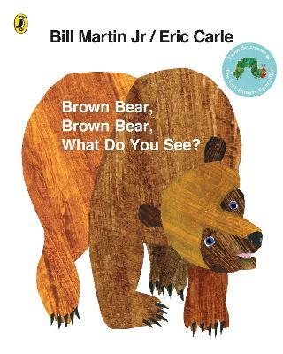 Brown Bear, Brown Bear, What Do You See? - Eric Carle - cover