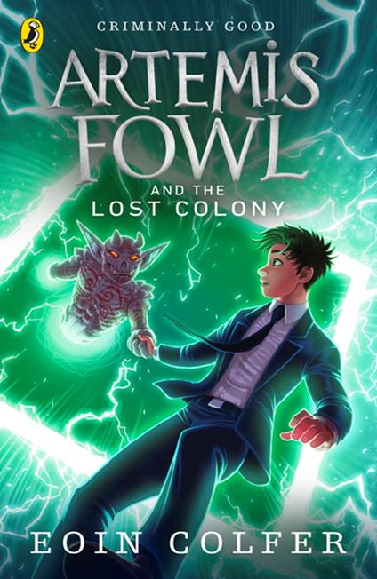 Artemis Fowl and the Lost Colony - Eoin Colfer - ebook