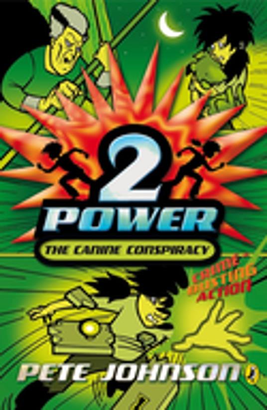 2-Power: The Canine Conspiracy - Pete Johnson - ebook
