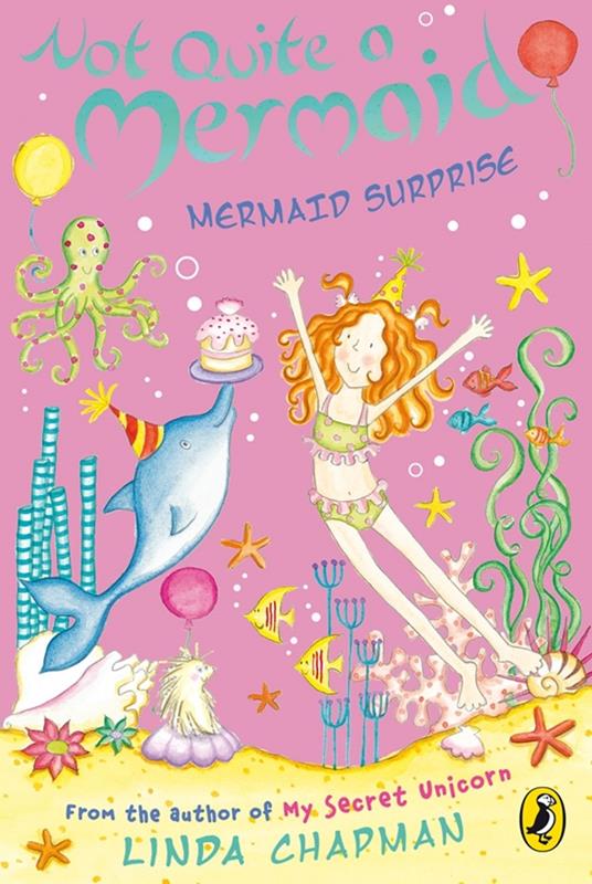 Not Quite a Mermaid: Mermaid Surprise - Linda Chapman - ebook