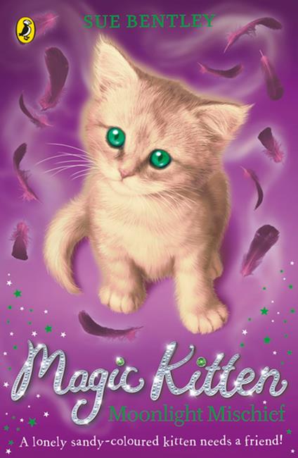 Magic Kitten: Moonlight Mischief - Sue Bentley - ebook