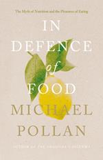 In Defence of Food