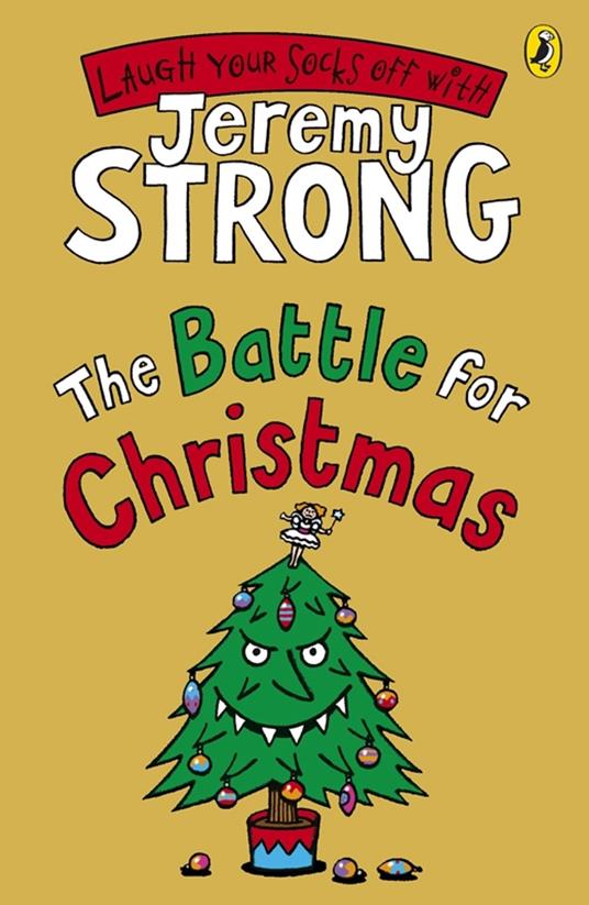 The Battle for Christmas - Jeremy Strong - ebook