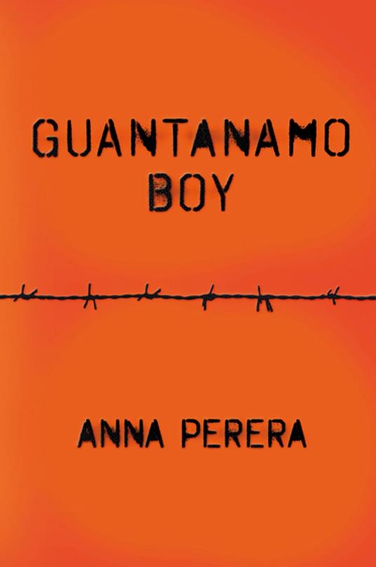 Guantanamo Boy - Anna Perera - ebook