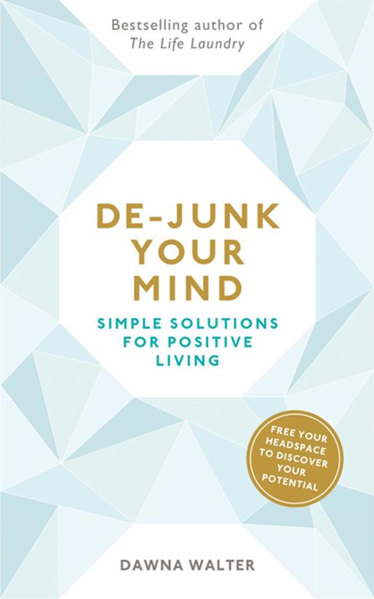 De-junk Your Mind