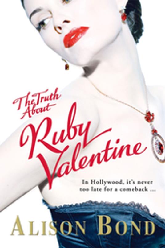 The Truth about Ruby Valentine