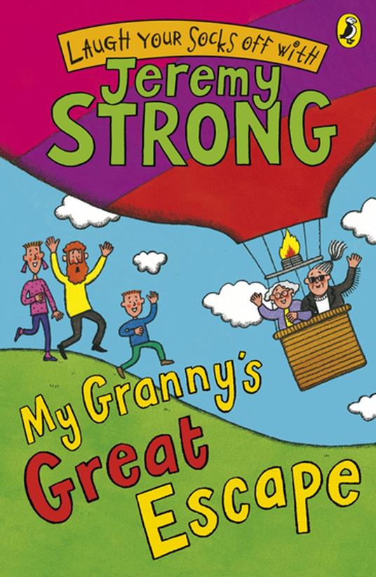 My Granny's Great Escape - Jeremy Strong - ebook