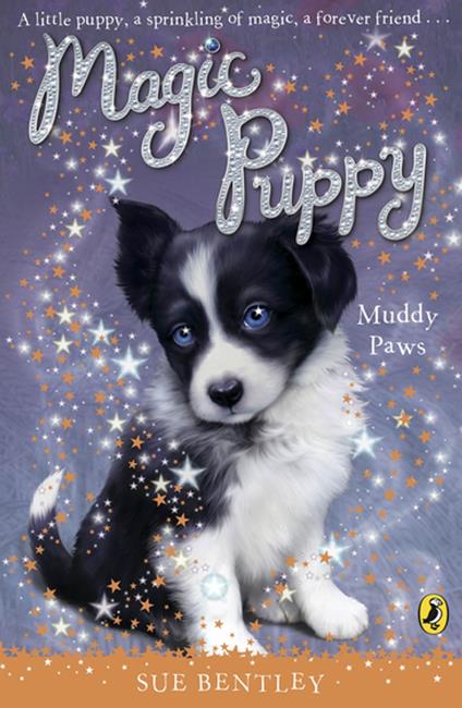 Magic Puppy: Muddy Paws - Sue Bentley - ebook