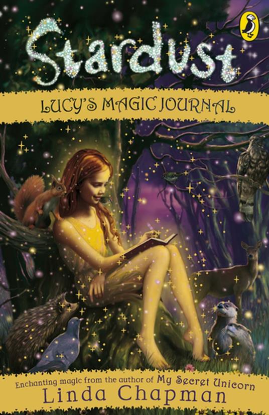 Stardust: Lucy's Magic Journal - Linda Chapman - ebook