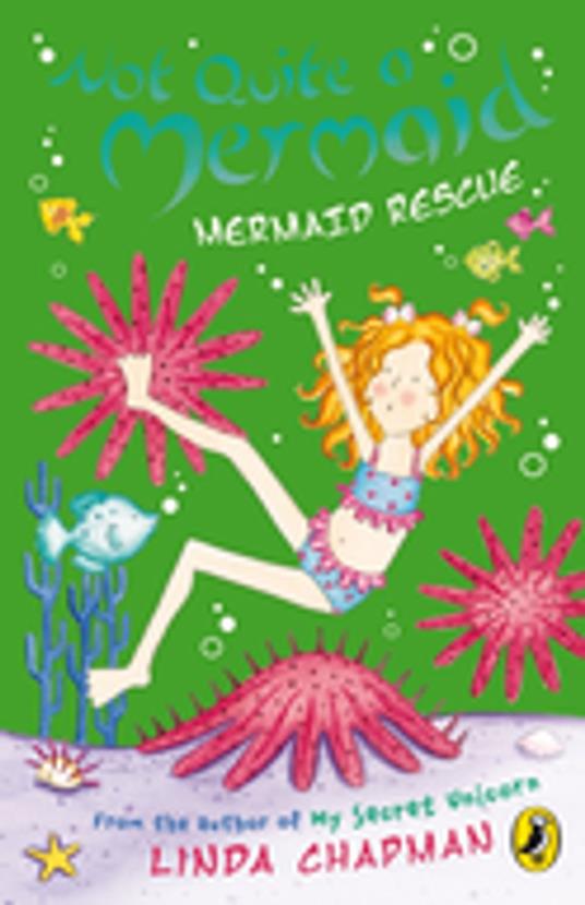 Not Quite a Mermaid: Mermaid Rescue - Linda Chapman - ebook