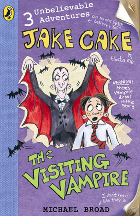 Jake Cake: The Visiting Vampire - Michael Broad - ebook