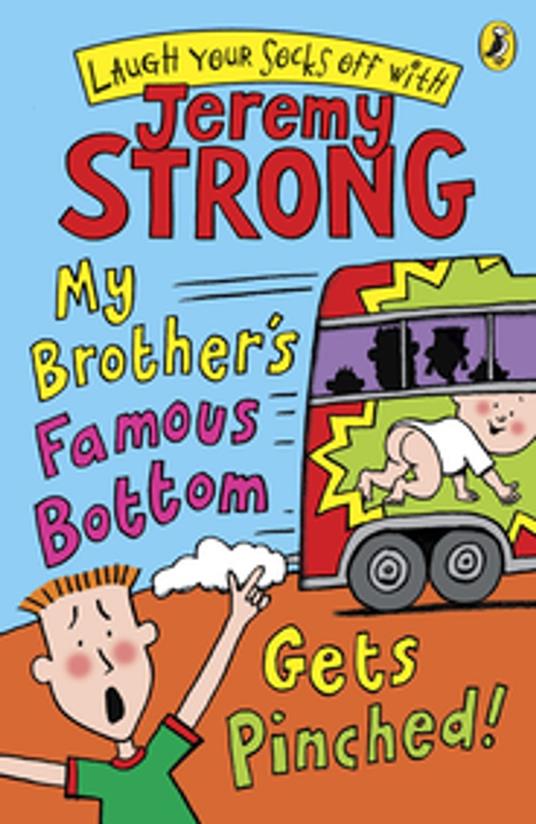 My Brother's Famous Bottom Gets Pinched - Jeremy Strong - ebook