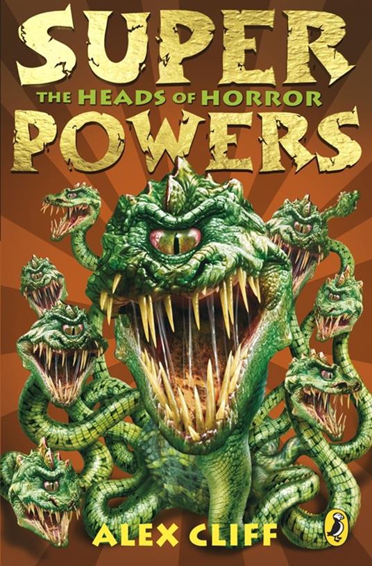 Superpowers: The Heads of Horror - Alex Cliff - ebook