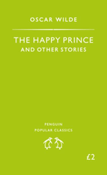 The Happy Prince and Other Stories