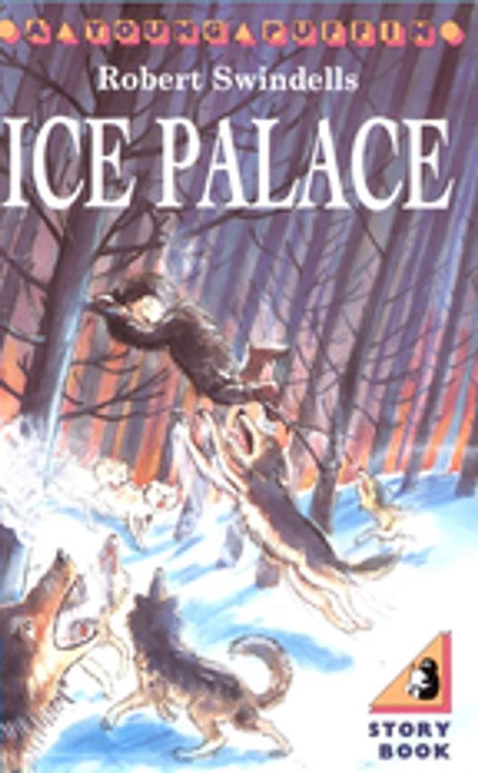 The Ice Palace - Robert Swindells - ebook