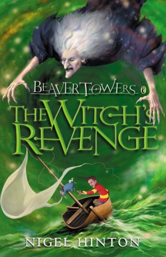 Beaver Towers: The Witch's Revenge - Nigel Hinton - ebook