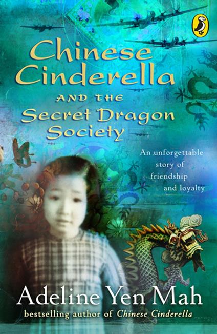 Chinese Cinderella and the Secret Dragon Society - Adeline Yen Mah - ebook