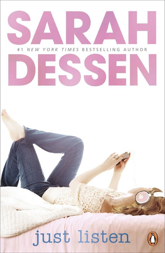 Just Listen - Sarah Dessen - ebook