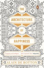 The Architecture of Happiness