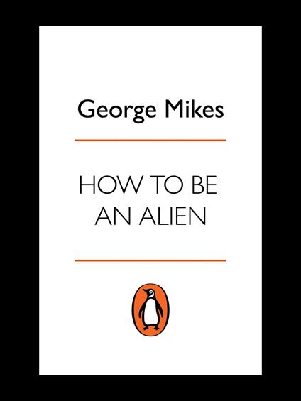 How to be an Alien