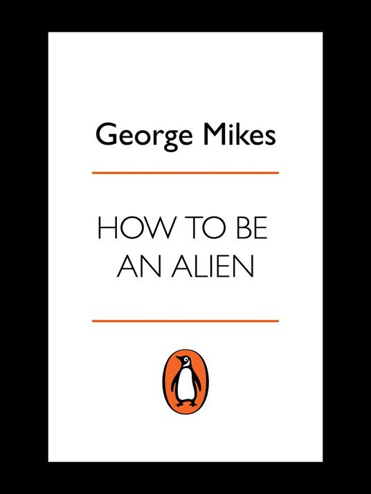 How to be an Alien