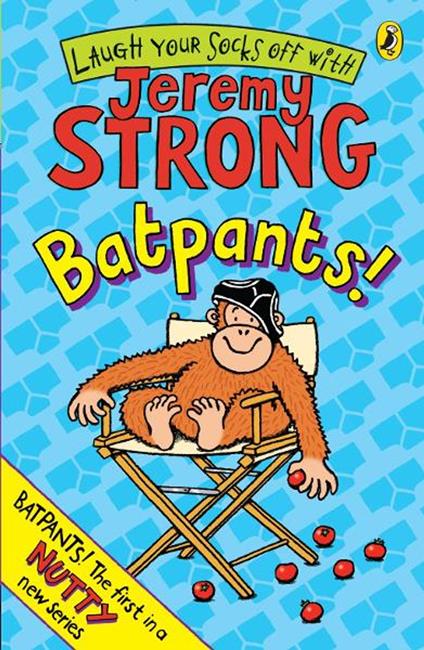 Batpants! - Jeremy Strong - ebook