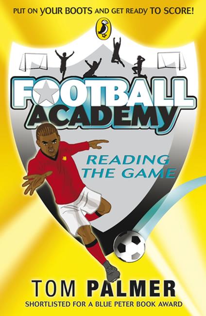 Football Academy: Reading the Game - Tom Palmer - ebook